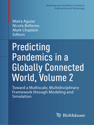 cover image of Predicting Pandemics in a Globally Connected World, Volume 2